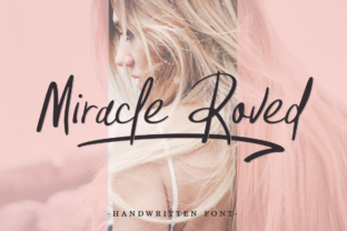 Miracle Roved: A Casual Script Font for Campaigns That Feel Human